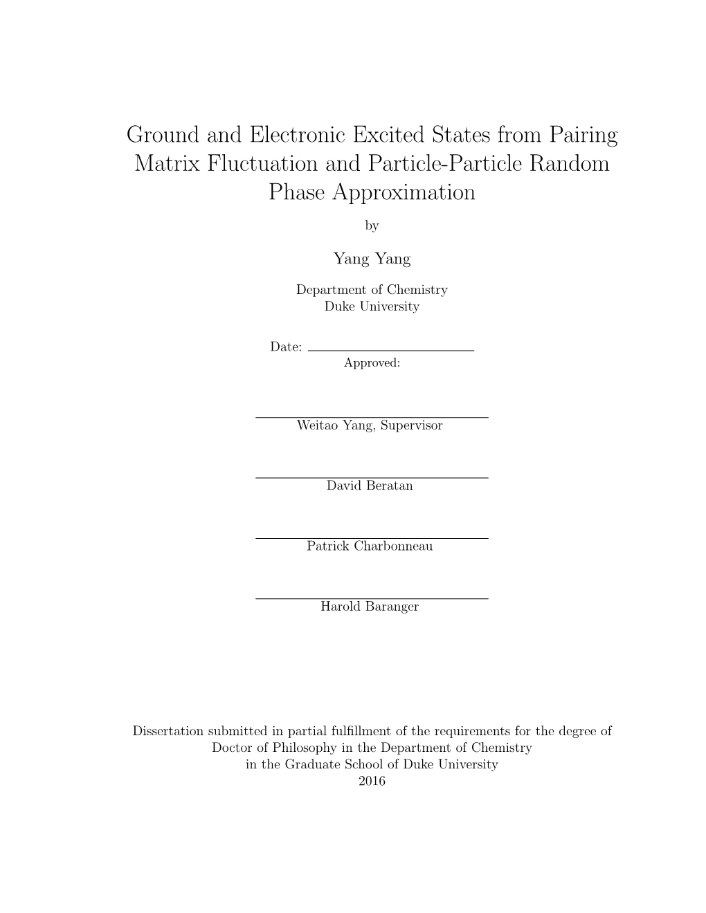 Ground and Electronic Excited States from Pairing Matrix Fluctuation and Particle-Particle Random Phase Approximation