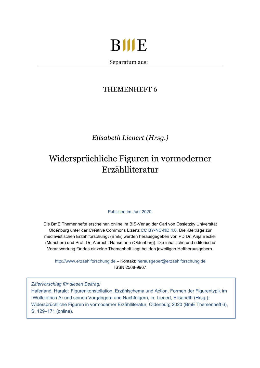 Haferland: Figurentypik Im ›Wolfdietrich A‹ Unterschwellig: ›Tu Das Auf Keinen Fall‹ (Oder Umgekehrt)