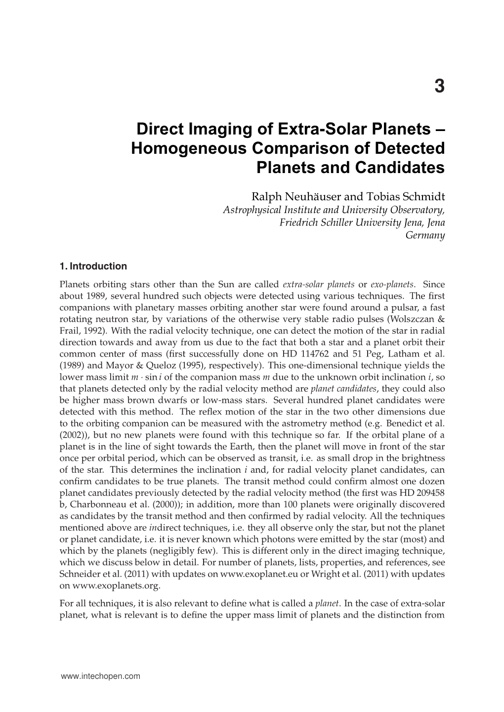 Direct Imaging of Extra-Solar Planets – Homogeneous Comparison of Detected Planets and Candidates