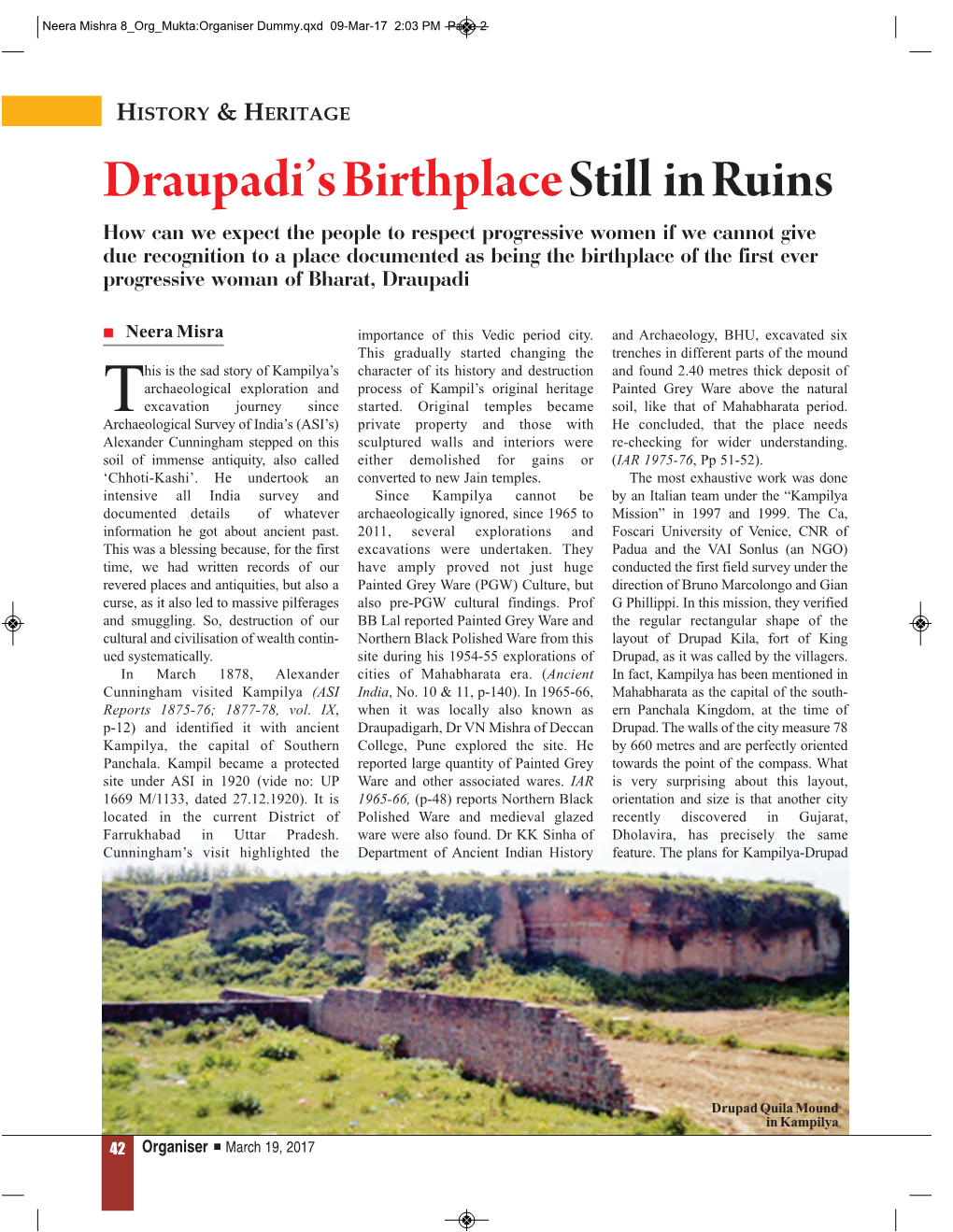 Draupadi's Birthplacestill in Ruins