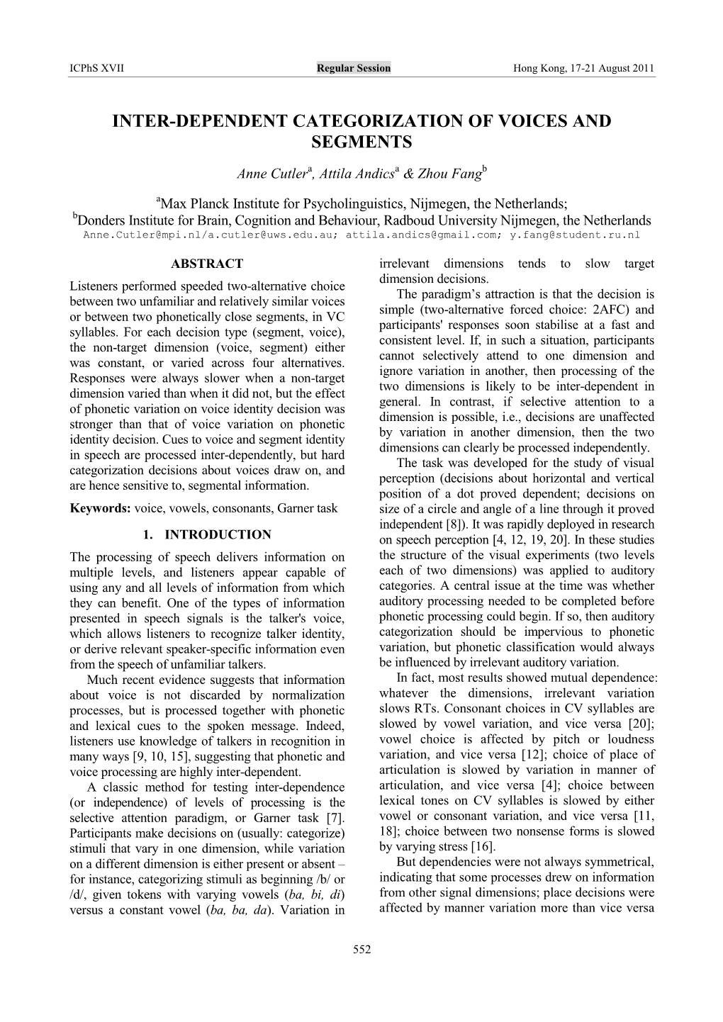 Inter-Dependent Categorization of Voices and Segments