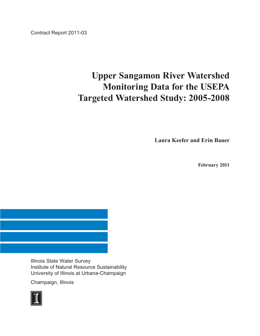 Upper Sangamon River Watershed Monitoring Data for the USEPA Targeted Watershed Study: 2005-2008