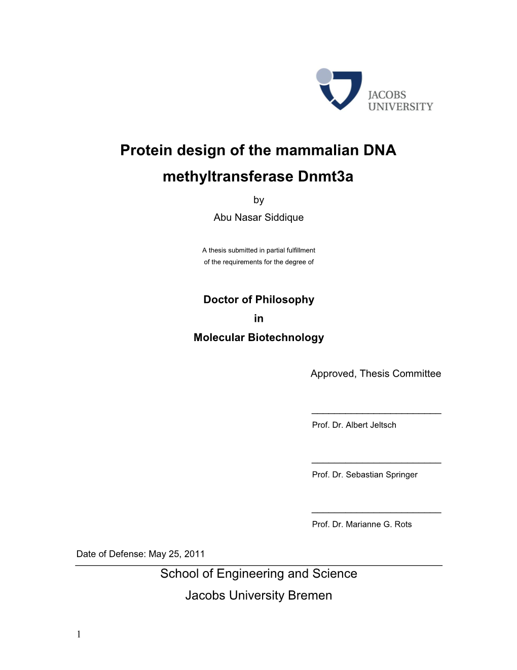 Protein Design of the Mammalian DNA Methyltransferase Dnmt3a