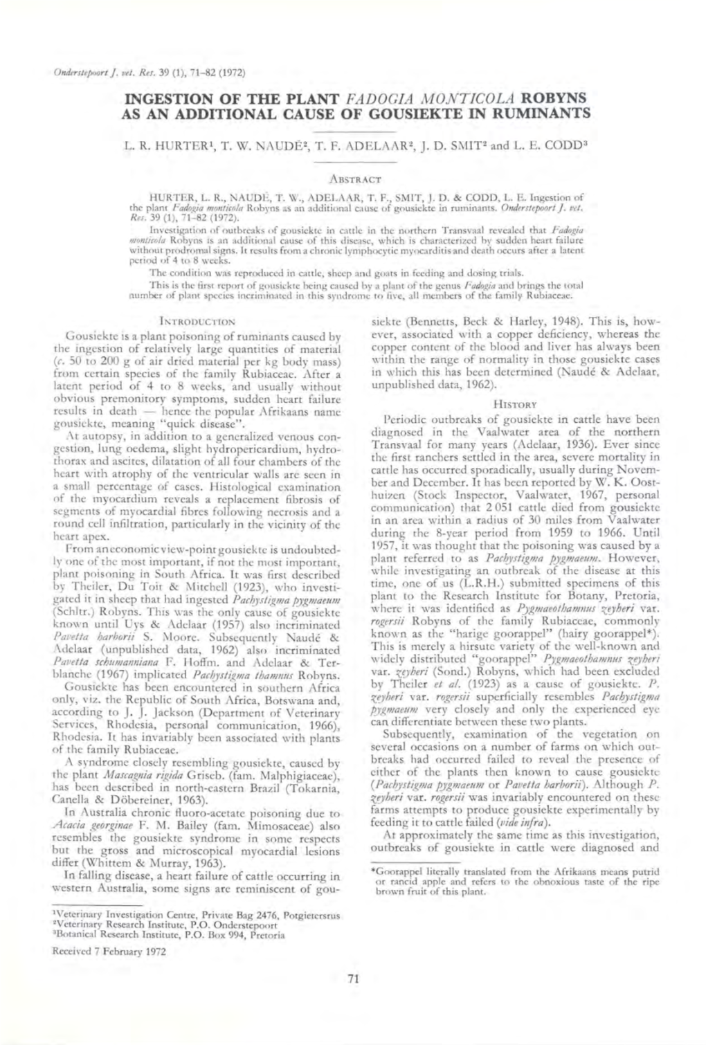 Ingestion of the Plant Fadogia Mont/Cola Robyns As an Additional Cause of Gousiekte in Ruminants