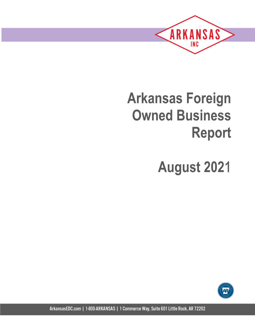 Arkansas Foreign Owned Business Report August 2021