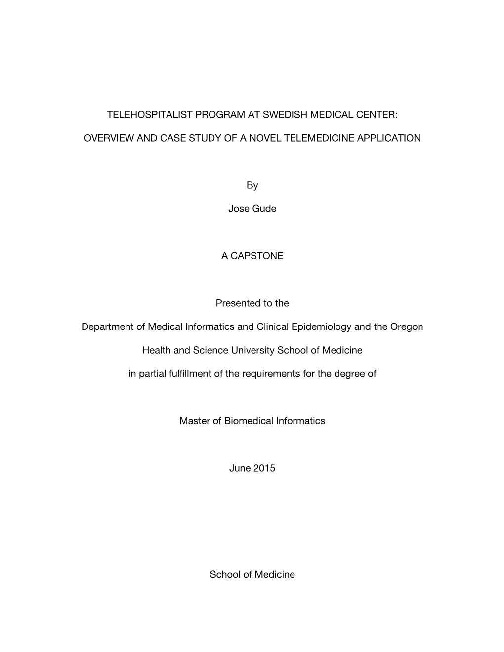 Telehospitalist Program at Swedish Medical Center