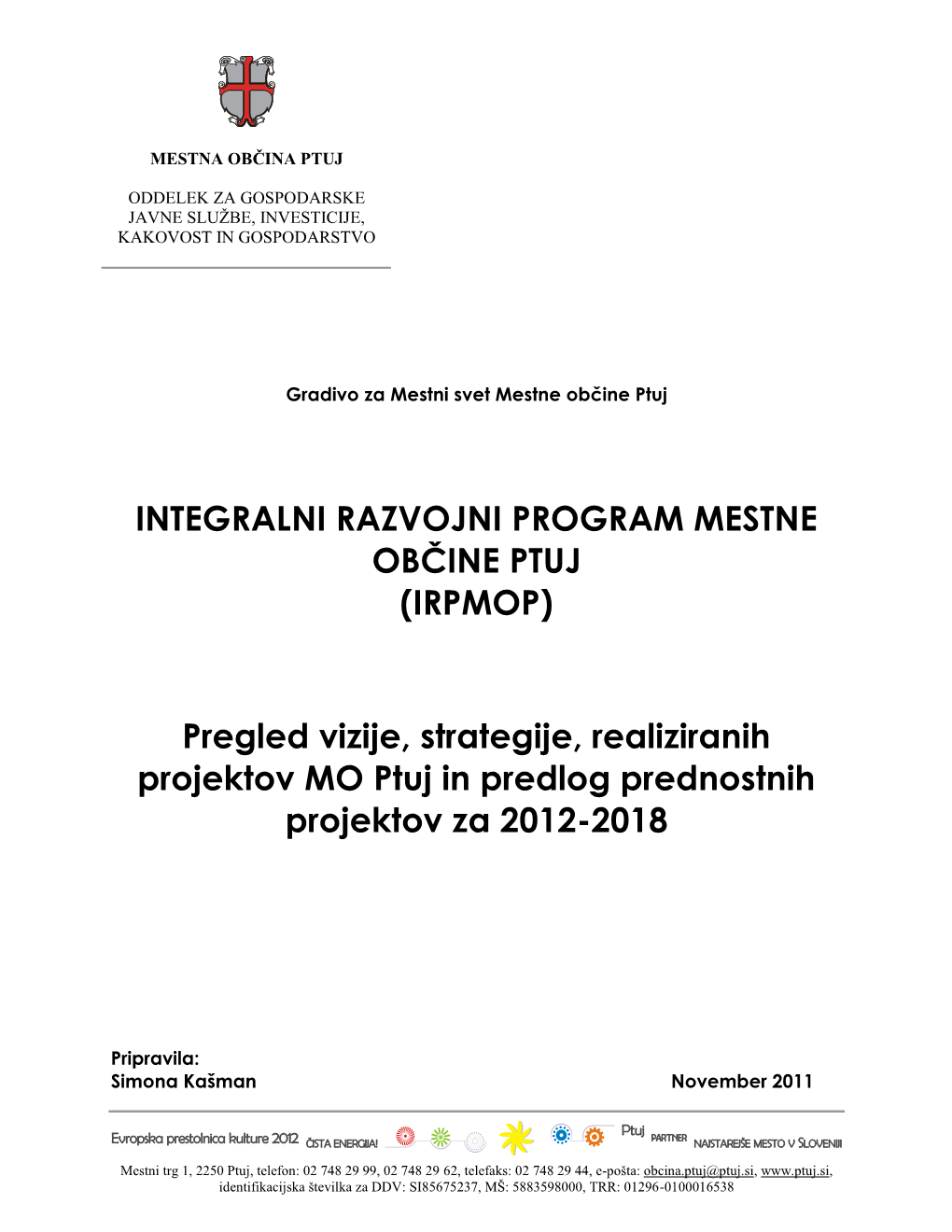 Integralni Razvojni Program Mestne Občine Ptuj (Irpmop)