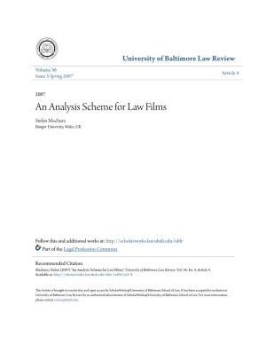 An Analysis Scheme for Law Films Stefan Machura Bangor University, Wales, UK