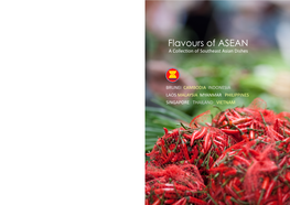 Flavours of ASEAN a Collection of Southeast Asian Dishes
