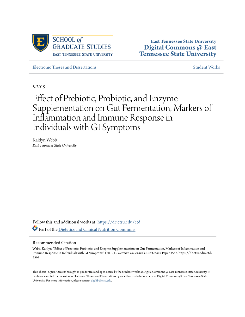 Effect of Prebiotic, Probiotic, and Enzyme Supplementation on Gut Fermentation, Markers of Inflammation and Immune Response in I