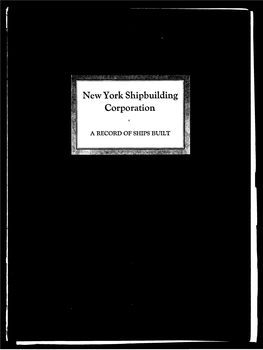 New York Shipbuilding Corporation, in Addition to Various Other Warships