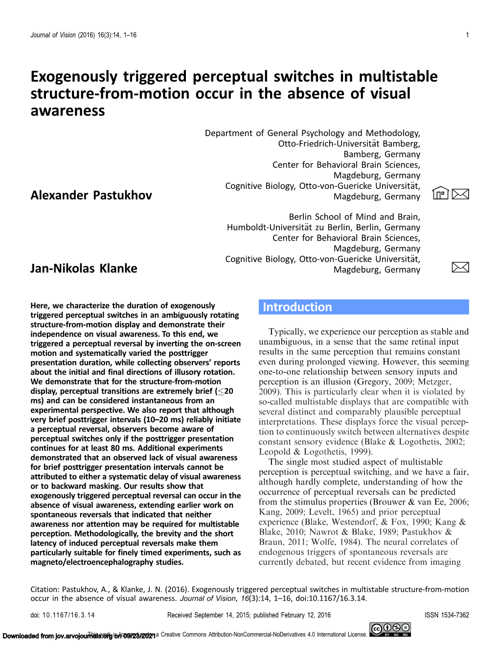 Exogenously Triggered Perceptual Switches in Multistable Structure-From-Motion Occur in the Absence of Visual Awareness