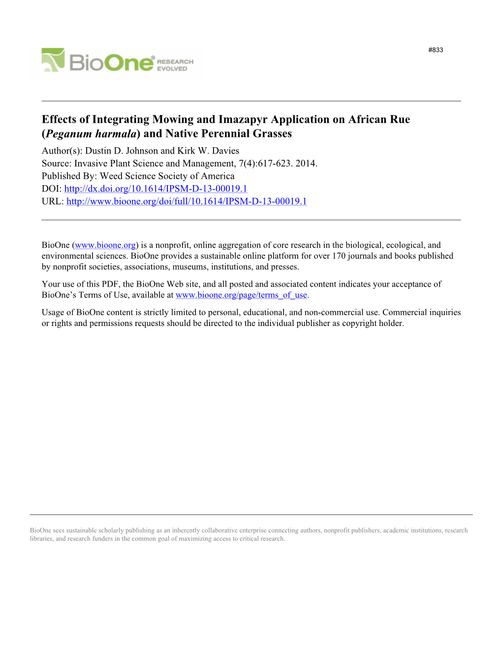 Effects of Integrating Mowing and Imazapyr Application on African Rue (Peganum Harmala) and Native Perennial Grasses Author(S): Dustin D