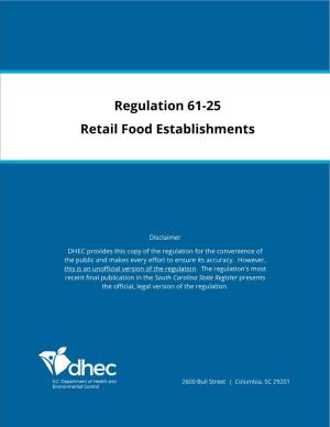 Regulation 61-25 Retail Food Establishments