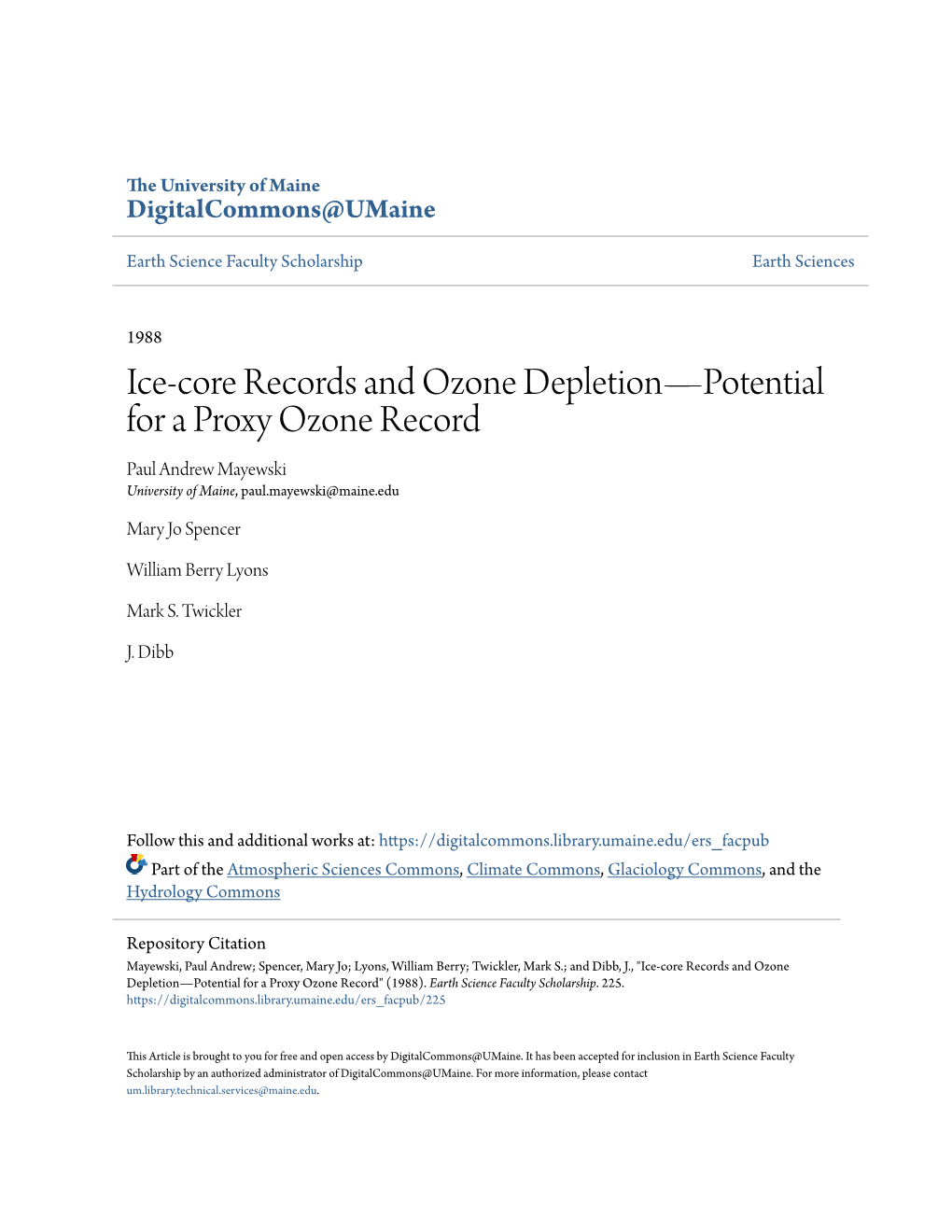 Ice-Core Records and Ozone Depletion—Potential for a Proxy Ozone Record Paul Andrew Mayewski University of Maine, Paul.Mayewski@Maine.Edu