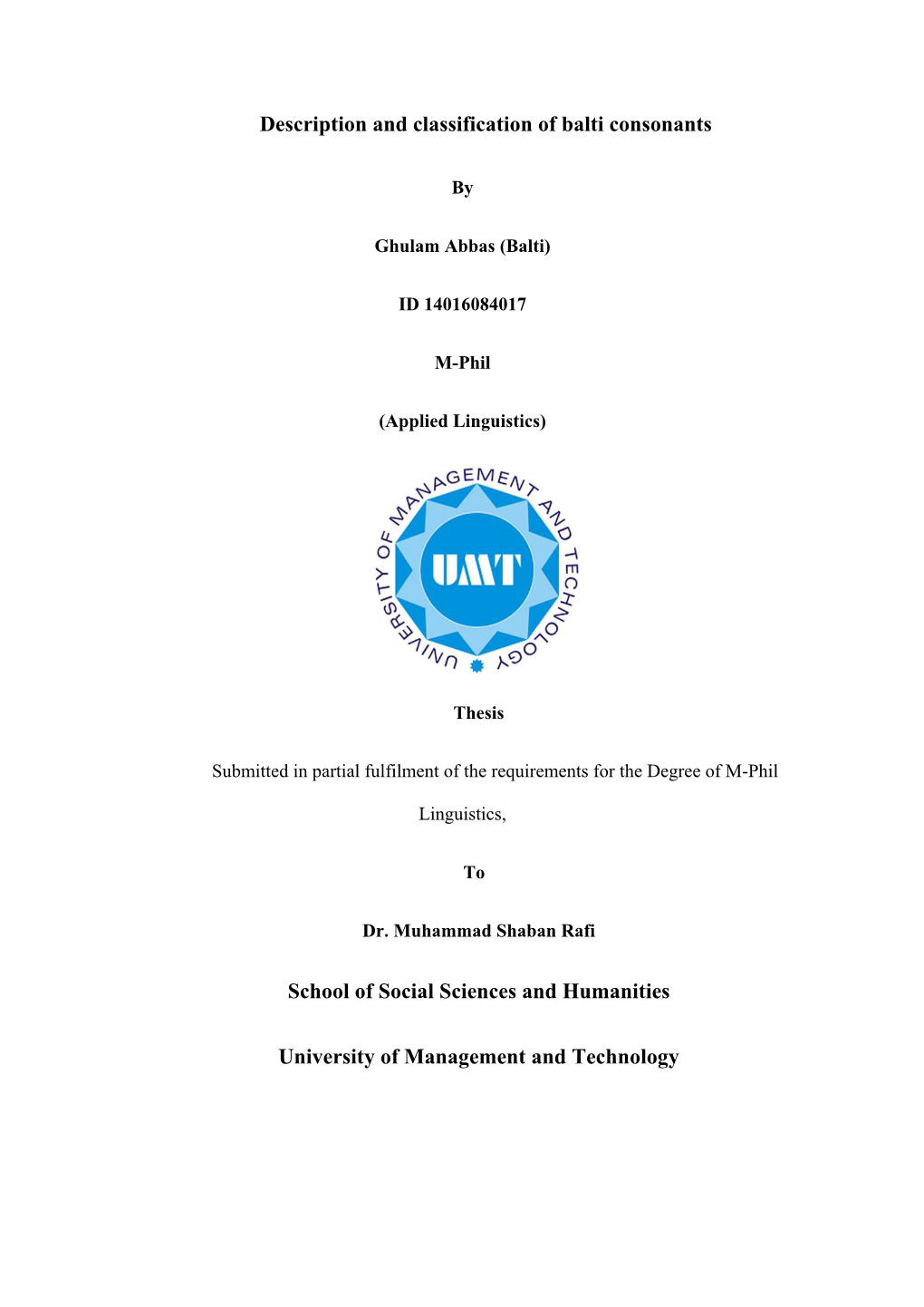 Description and Classification of Balti Consonants School of Social