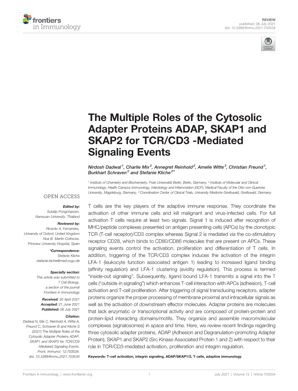 The Multiple Roles of the Cytosolic Adapter Proteins ADAP, SKAP1 and SKAP2 for TCR/CD3 -Mediated Signaling Events