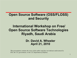 Open Source Software (OSS/FLOSS) and Security