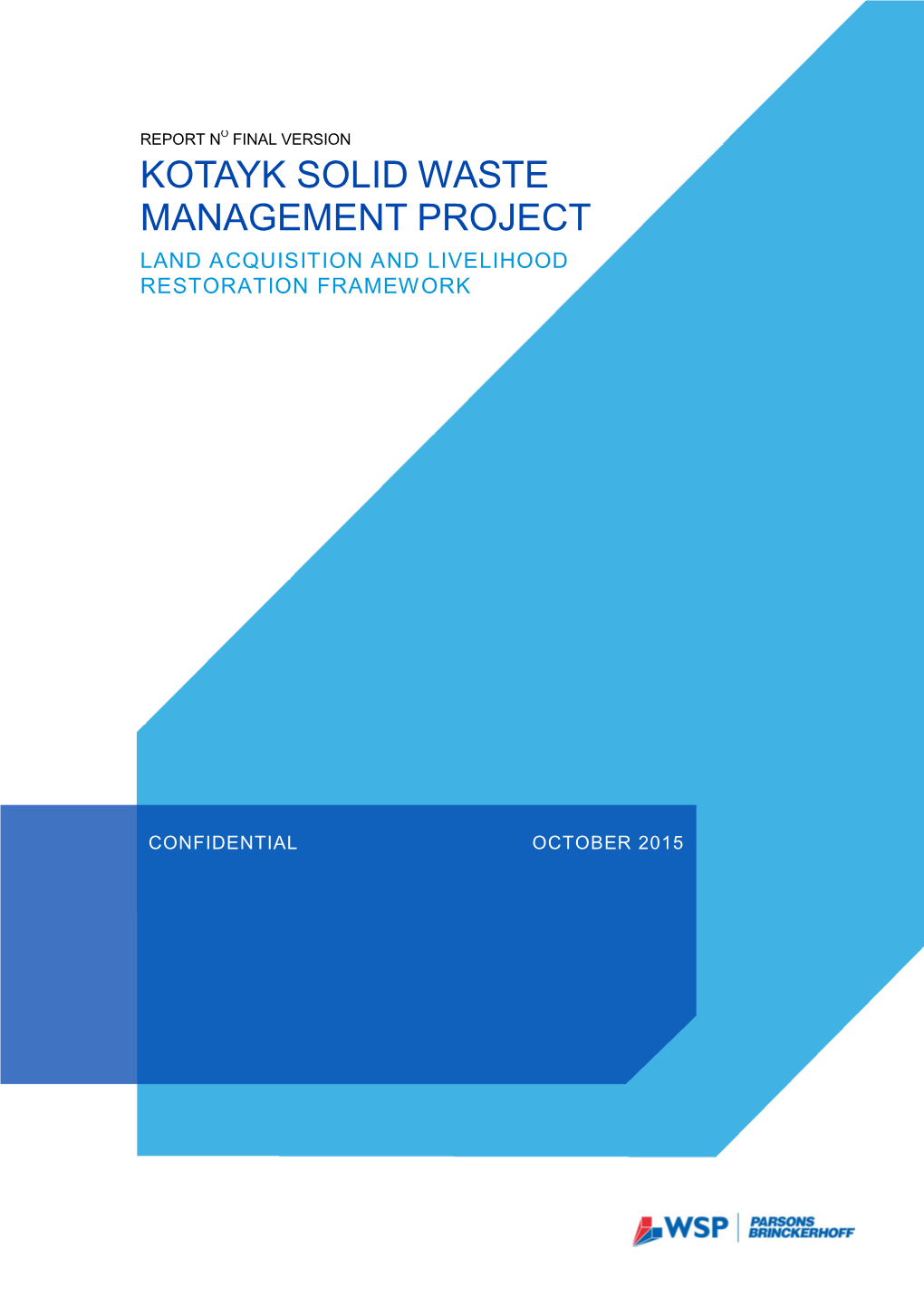Kotayk Solid Waste Management Project Land Acquisition and Livelihood Restoration Framework