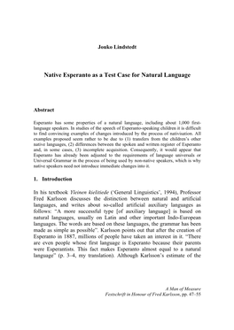 Native Esperanto As a Test Case for Natural Language