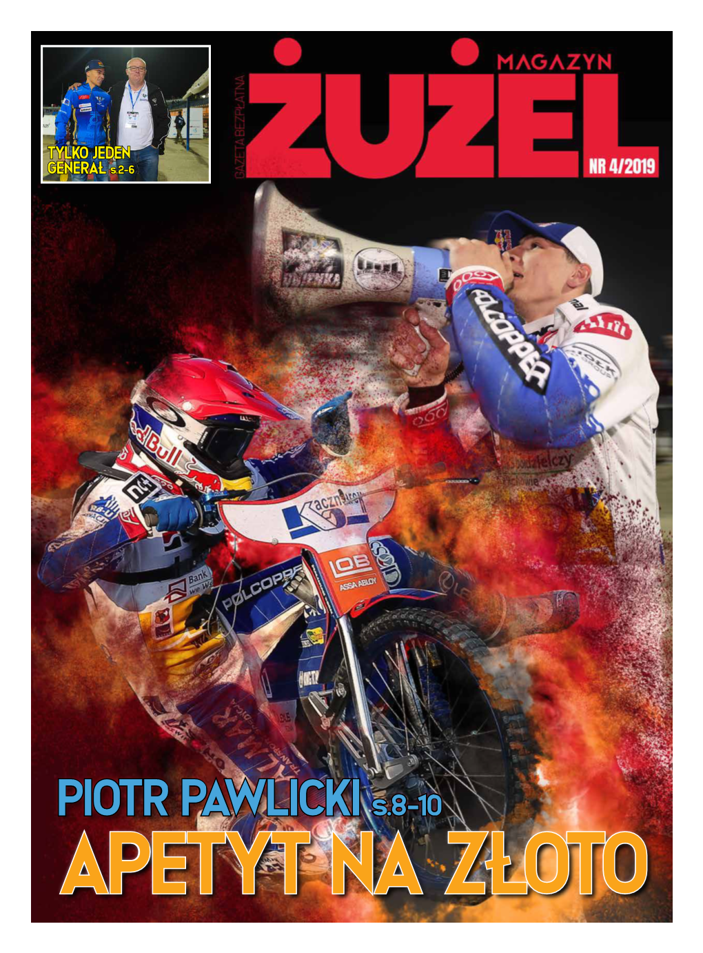 PIOTR PAWLICKI S.8-10 APETYT NA ZŁOTO BIURO REKLAM I OGŁOSZEŃ: REKLAMA@MAGAZYNZUZEL.PL, TEL