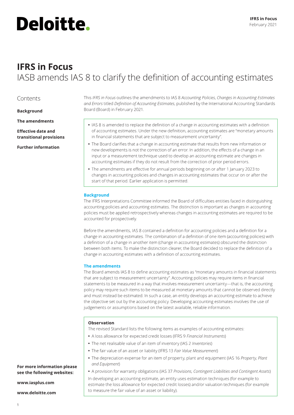 IFRS in Focus IASB Amends IAS 8 to Clarify the Definition of Accounting Estimates