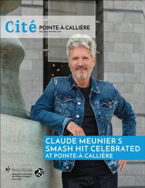 Claude Meunier's Smash Hit Celebrated