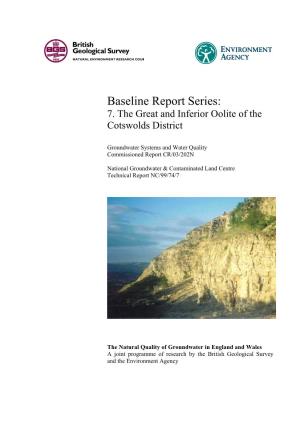 Baseline Report Series: 7. the Great and Inferior Oolite of the Cotswolds District