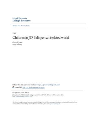 Children in J.D. Salinger: an Isolated World Glenn F