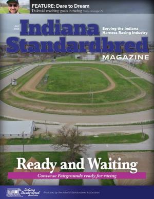 JULY 2020 Serving the Indiana Indiana Harness Racing Industry