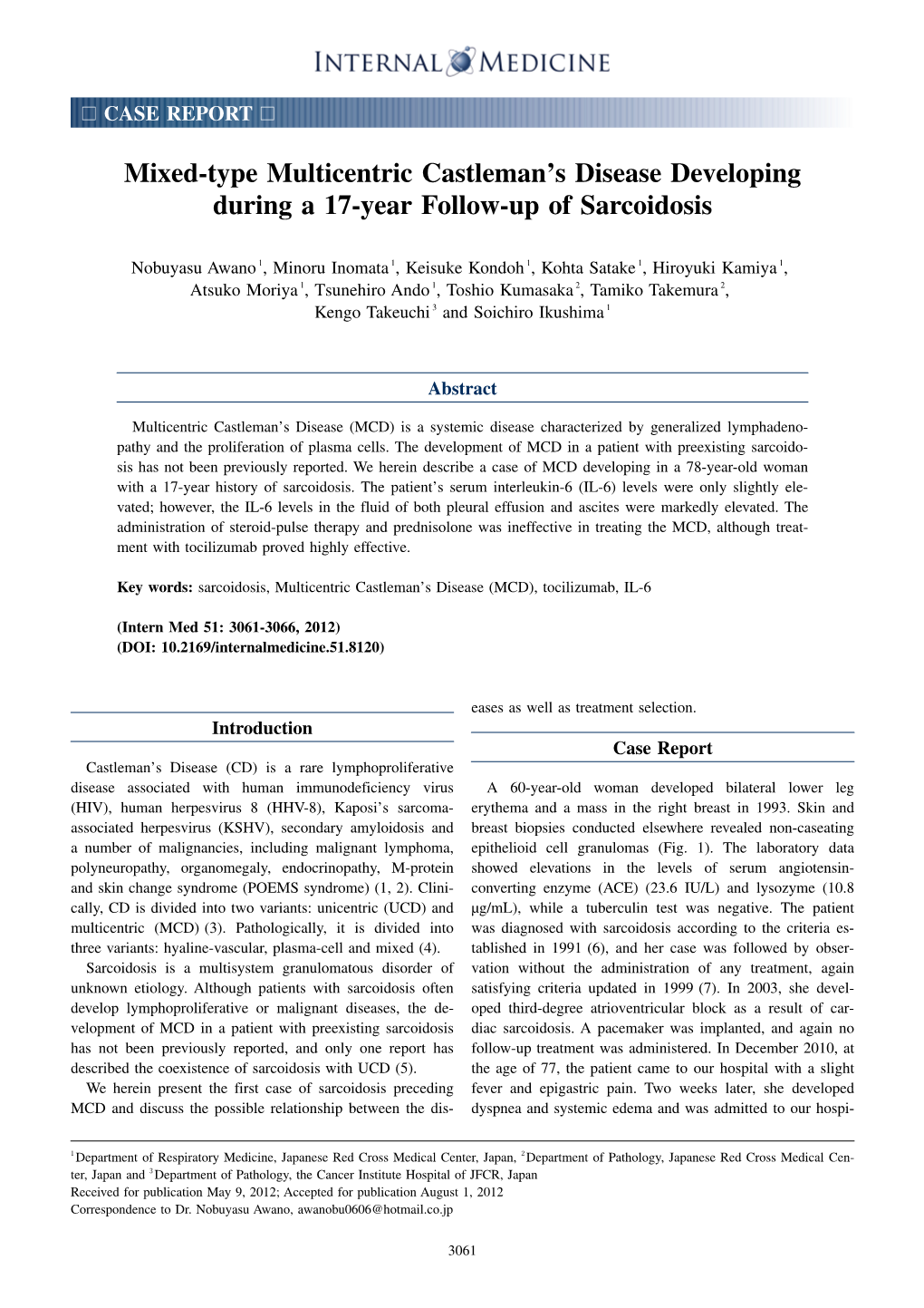 Mixed-Type Multicentric Castleman's Disease Developing During a 17-Year Follow-Up of Sarcoidosis