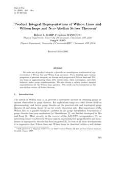 Product Integral Representations of Wilson Lines and Wilson Loops and Non-Abelian Stokes Theorem∗