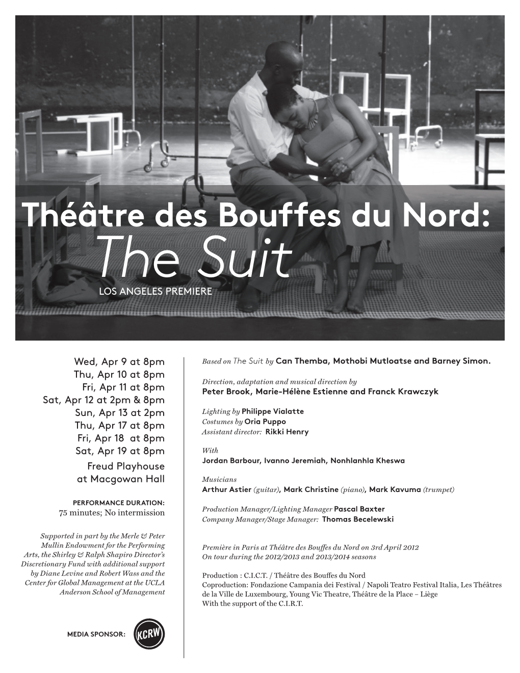 Théâtre Des Bouffes Du Nord: the Suit LOS ANGELES PREMIERE