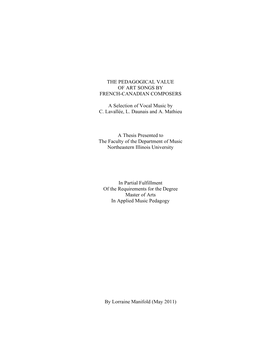 The Pedagogical Value of Art Songs by French-Canadian Composers. (Master's Thesis, May 2011)
