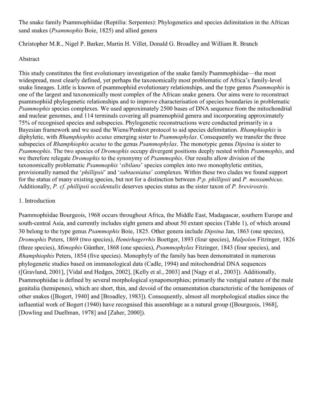 The Snake Family Psammophiidae (Reptilia: Serpentes): Phylogenetics and Species Delimitation in the African Sand Snakes (Psammophis Boie, 1825) and Allied Genera