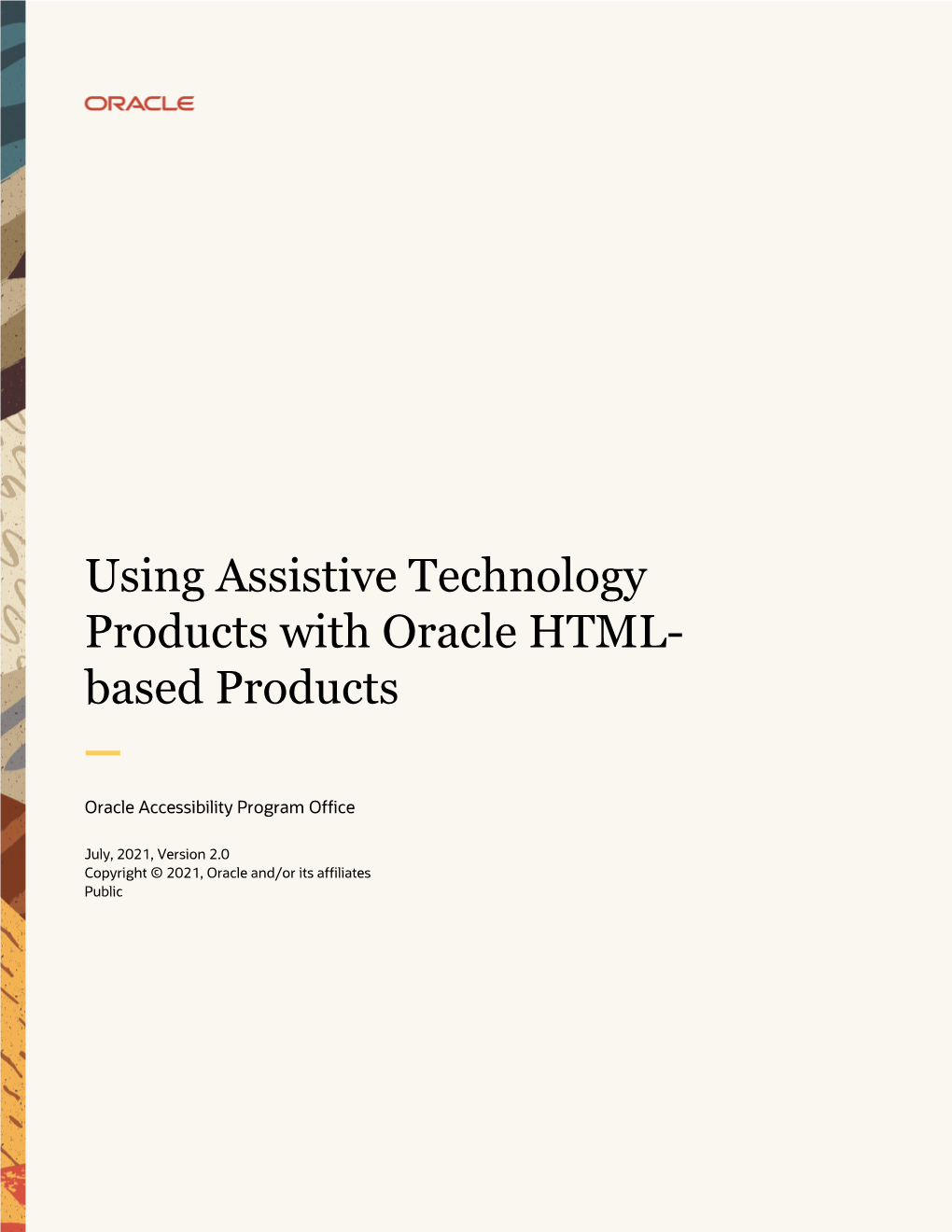 Using Assistive Technology Products with Oracle HTML- Based Products