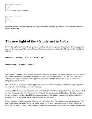 The New Light of the 4G Internet in Cuba