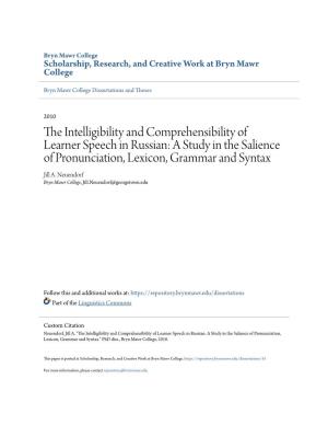 The Intelligibility and Comprehensibility of Learner Speech in Russian: a Study in the Salience of Pronunciation, Lexicon, Grammar and Syntax