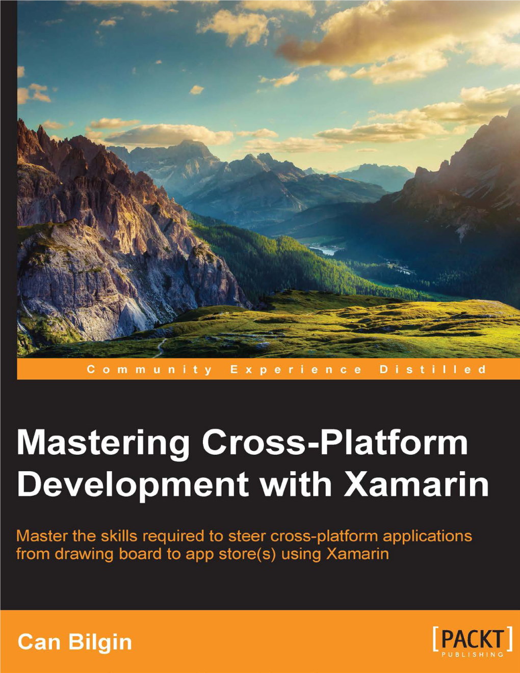 Mastering Cross-Platform Development with Xamarin