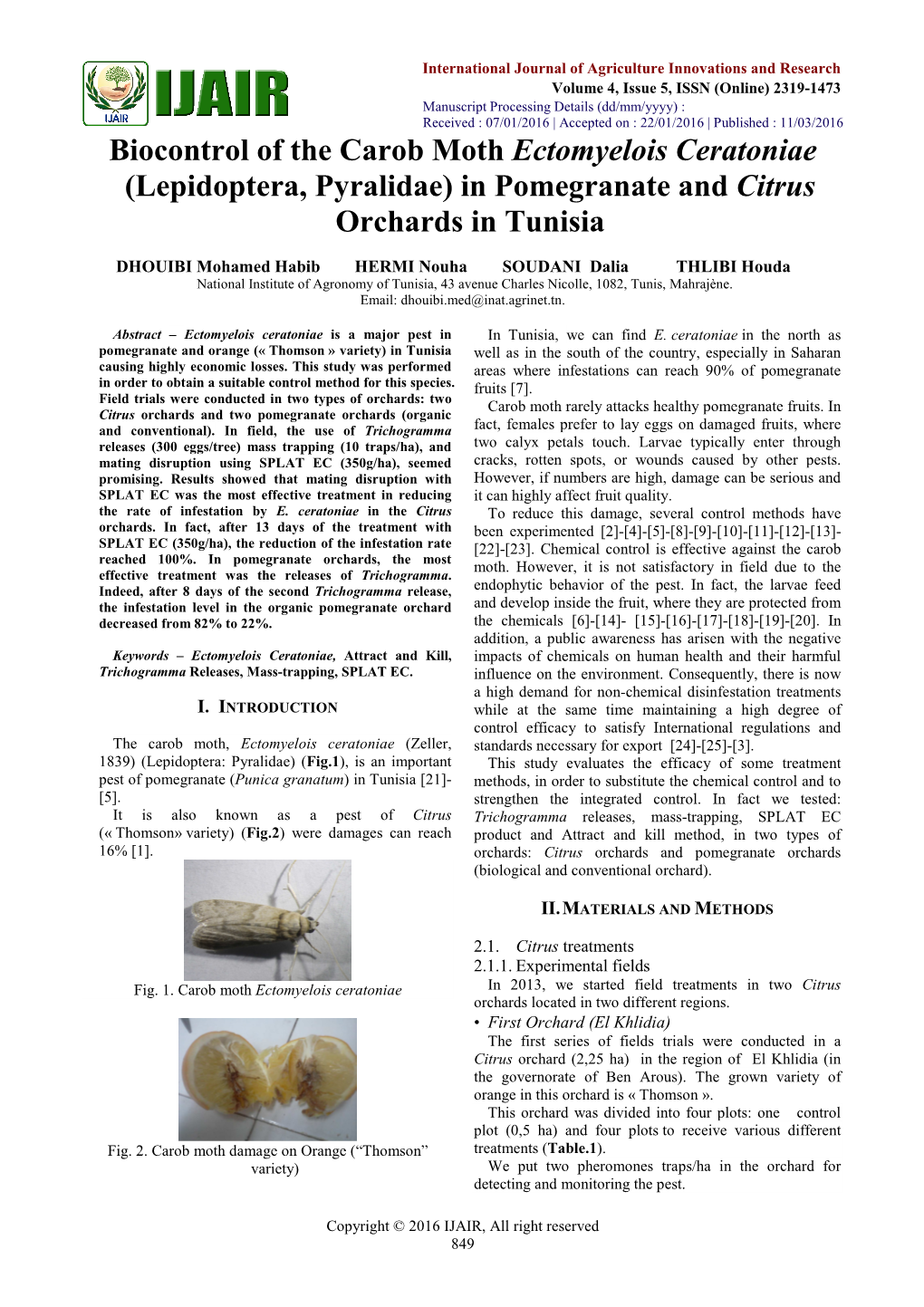 Biocontrol of the Carob Moth Ectomyelois Ceratoniae (Lepidoptera, Pyralidae) in Pomegranate and Citrus Orchards in Tunisia