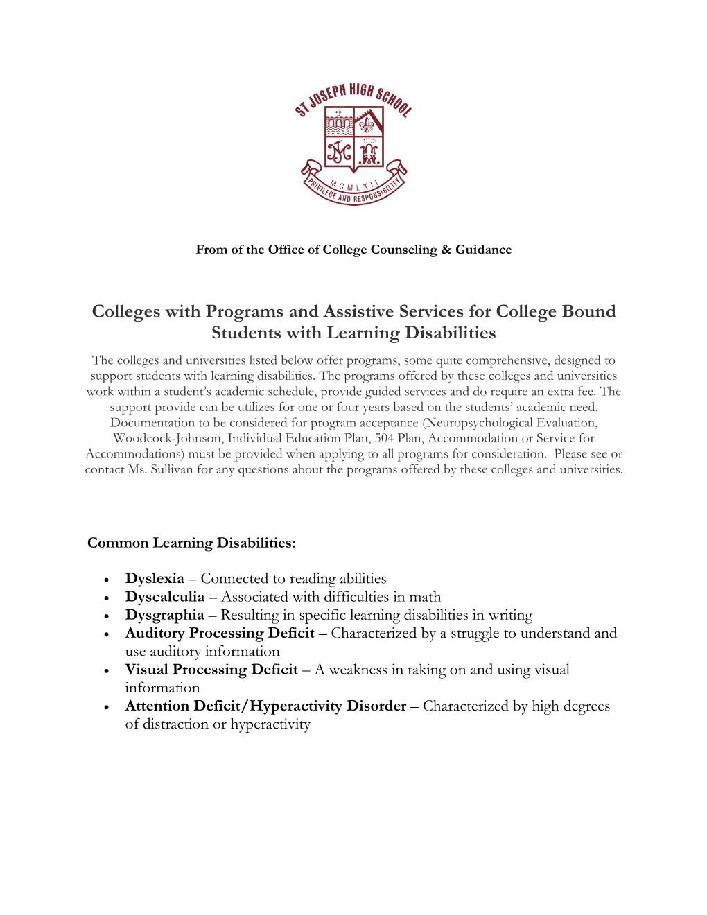 Colleges with Programs and Assistive Services for College Bound Students with Learning Disabilities