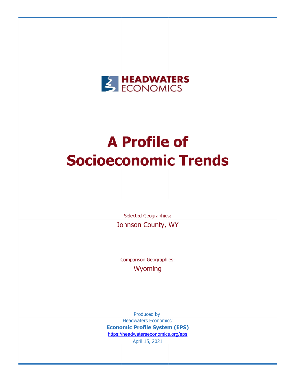 A Profile of Socioeconomic Trends