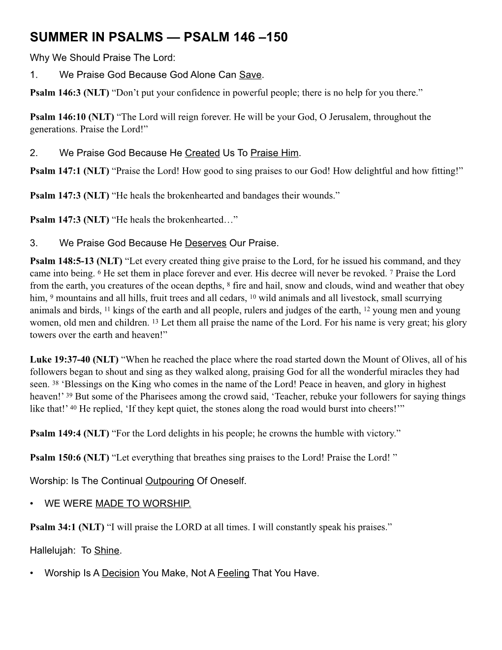 PSALMS — PSALM 146 –150 Why We Should Praise the Lord: 1