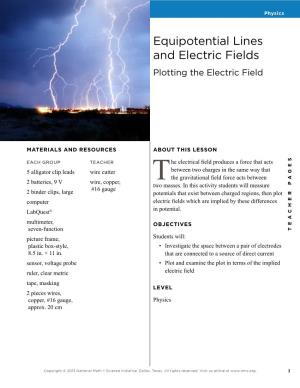 Equipotential Lines and Electric Fields Plotting the Electric Field