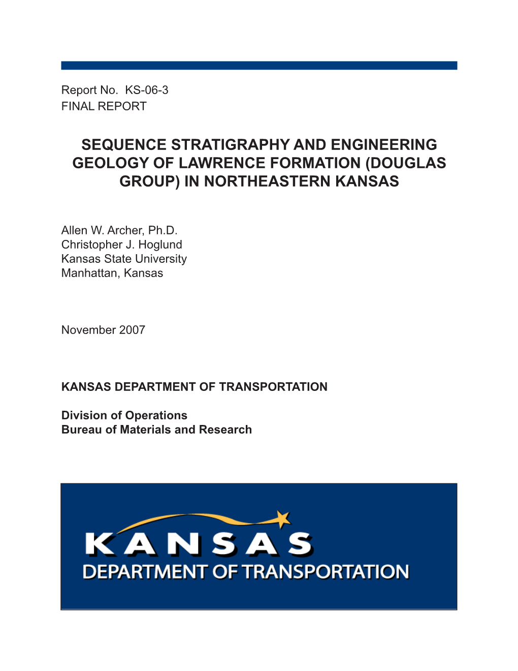 Sequence Stratigraphy and Engineering Geology of Lawrence Formation (Douglas Group) in Northeastern Kansas