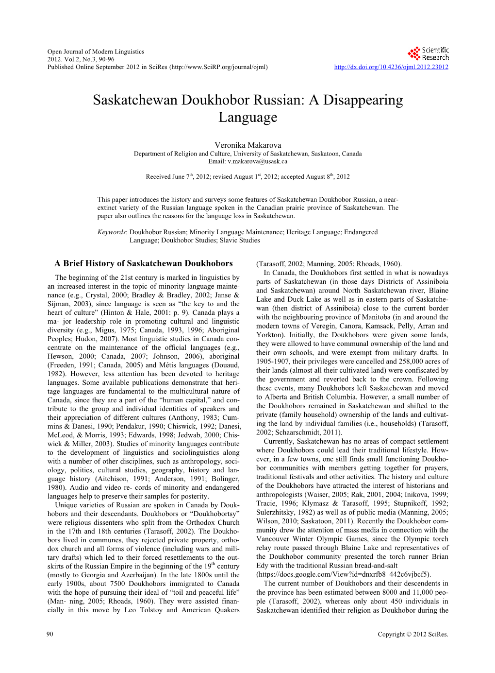 Saskatchewan Doukhobor Russian: a Disappearing Language