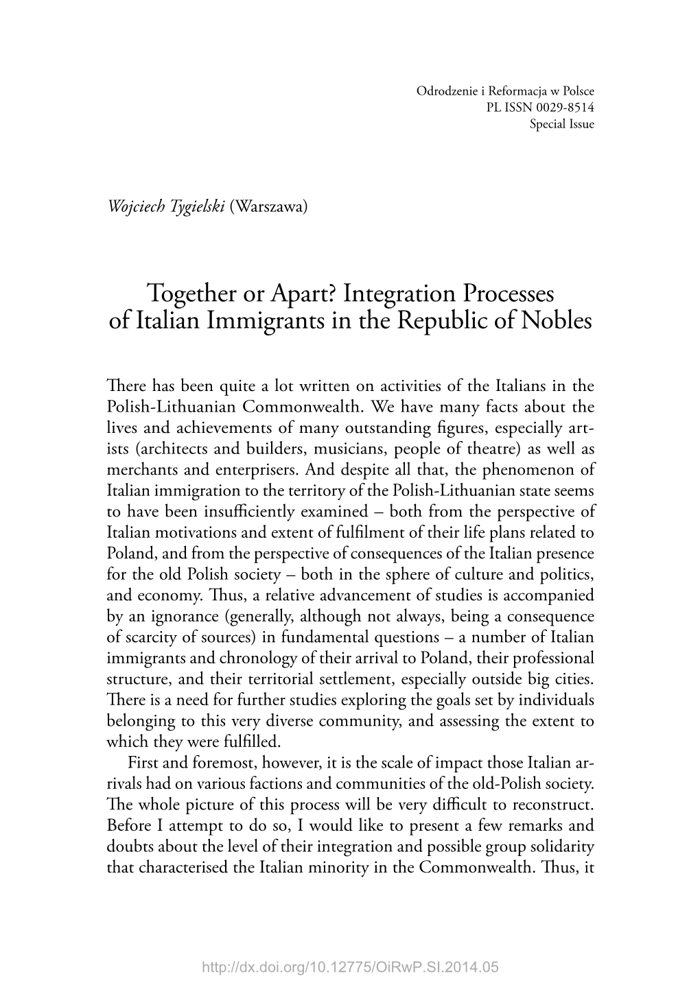 Integration Processes of Italian Immigrants in the Republic of Nobles