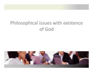Philosophical Issues with Existence of God