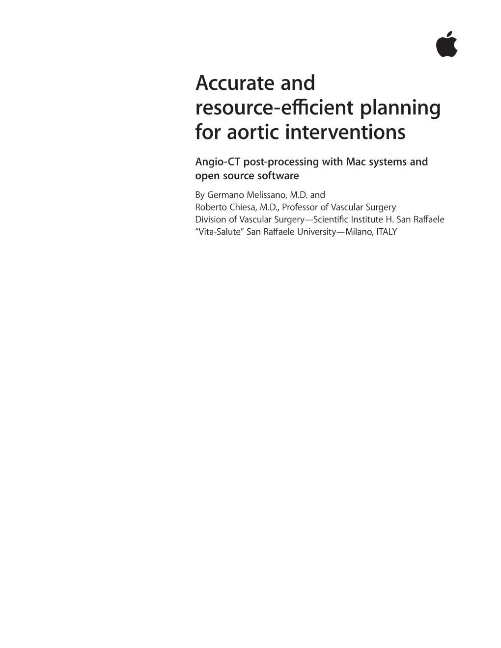 Accurate and Resource-Efficient Planning for Aortic Interventions
