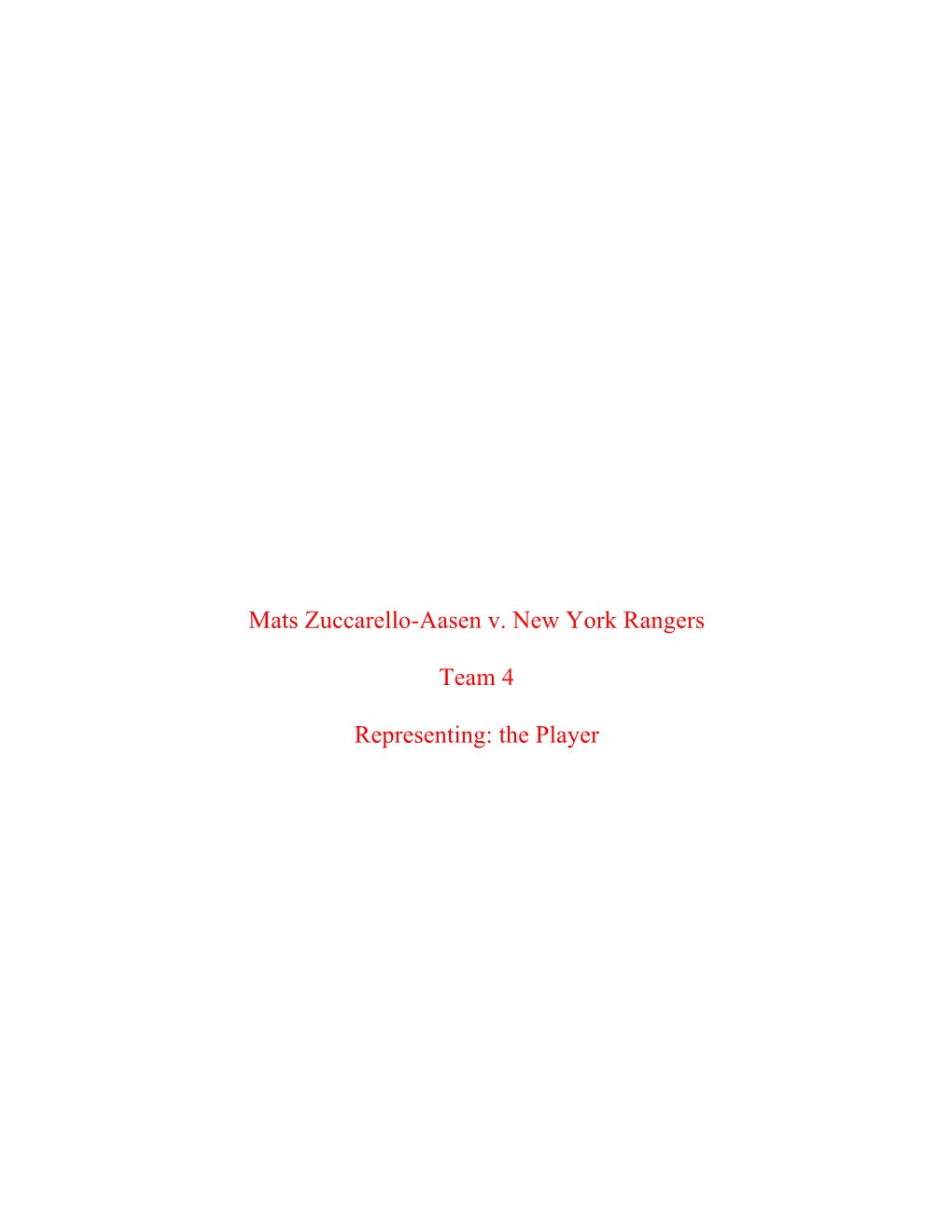 Mats Zuccarello-Aasen V. New York Rangers Team 4 Representing